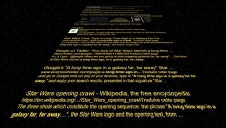 Tapez immédiatement sur Google « il y a bien longtemps dans une galaxie lointaine très lointaine » Easter Egg, Google, Star Wars
